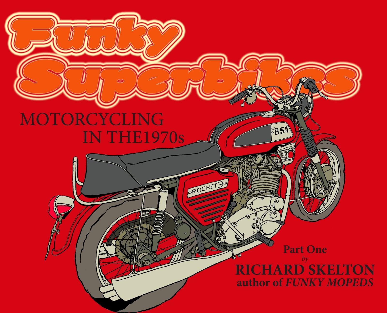 Funky Superbikes part 1 on sale now