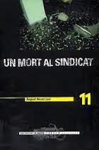 Un mort al sindicat