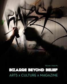 Bizarre Beyond Belief 6 - December 2012 | TRUE PDF | Mensile | Arte | Graffiti | Fotografia
Dedicated to the brilliant, beautiful and bizarre. Whimsical tales, visuals and various odds and ends about obscure and misunderstood sub-cultures.
