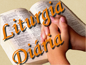 LITURGIA DIÁRIA CANÇÃO NOVA