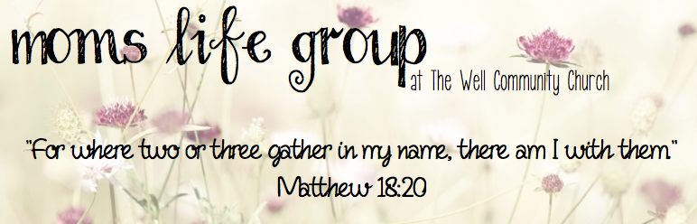 Moms Life Group at The Well