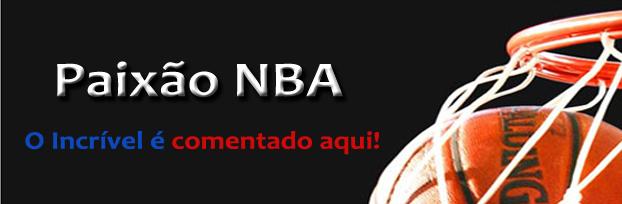 Blog paixão NBA