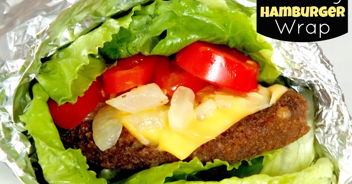 Ready 2 Lose Weight Healthy Hamburger Wraps