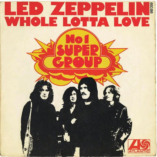 LLOPDELBLUES: Led Zeppelin - Whole Lotta Love