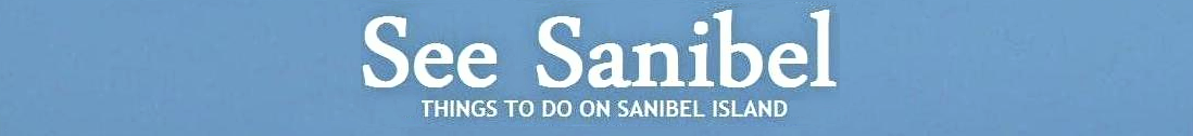 Things To Do On Sanibel Island | Sanibel Island Attractions & Activities | SeeSanibel