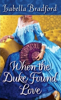 Guest Review: When the Duke Found Love by Isabella Bradford