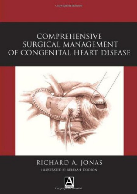 Comprehensive Surgical Management of Congenital Heart Disease 