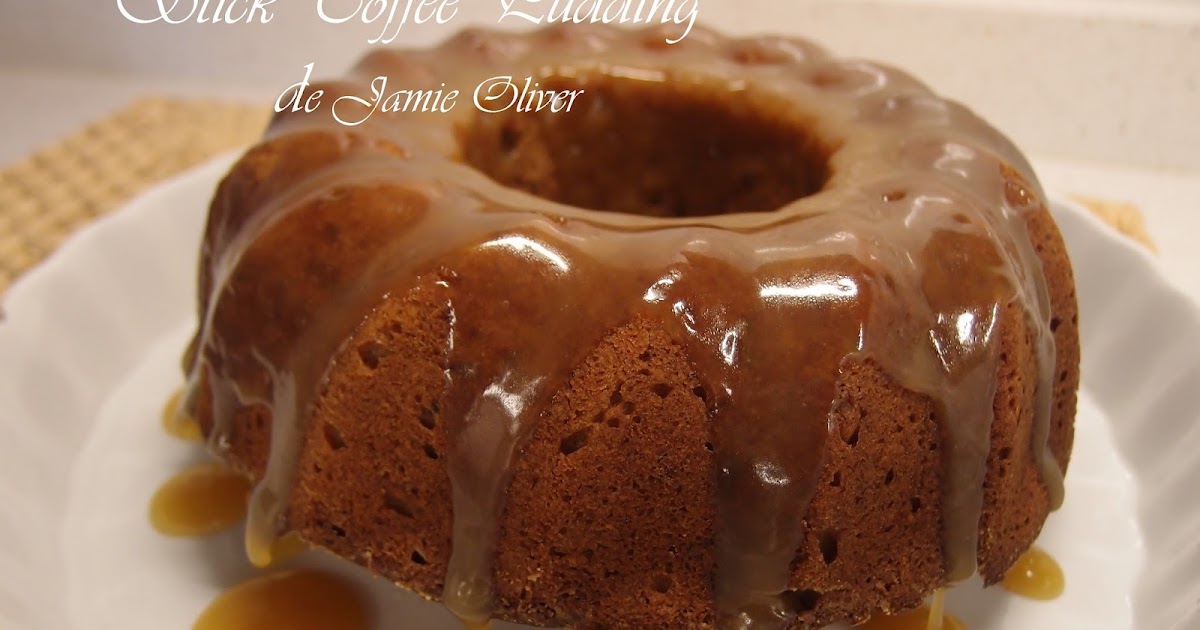 doce magia Sticky Toffee Pudding de Jamie Oliver