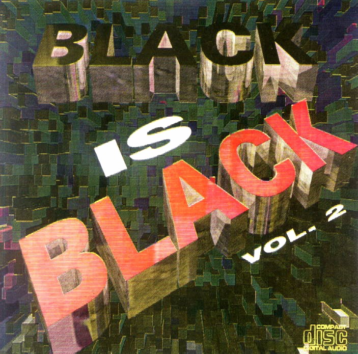 BLACK IS BLACK VOL.2