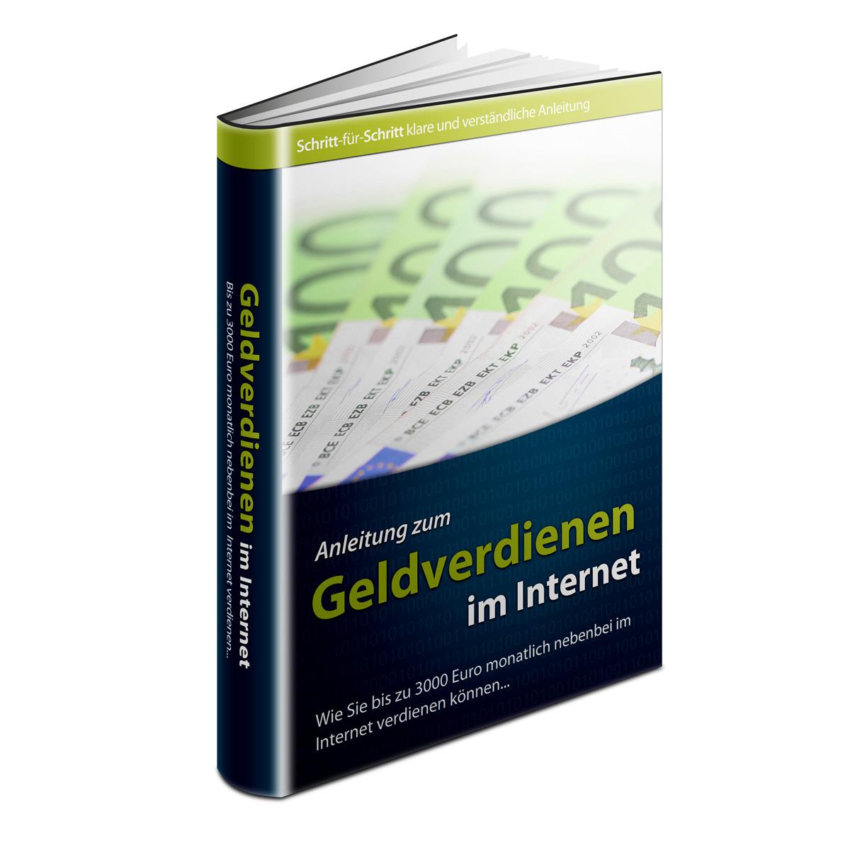 Schritt für Schritt Anleitung zum Geld verdienen im
