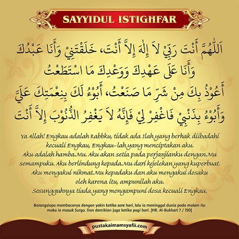 Sayyidul Istighfar Ilahi Anta Maksudi Waridhoka Matlubi