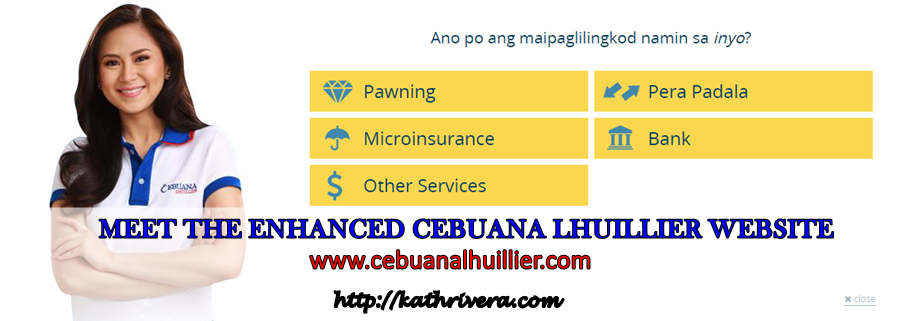 Meet the Enhanced Cebuana Lhuillier Website | Dear Kitty Kittie Kath- Top Lifestyle, Beauty Meet the Enhanced Cebuana Lhuillier Website | Dear Kitty Kittie Kath- Top Lifestyle, Beauty