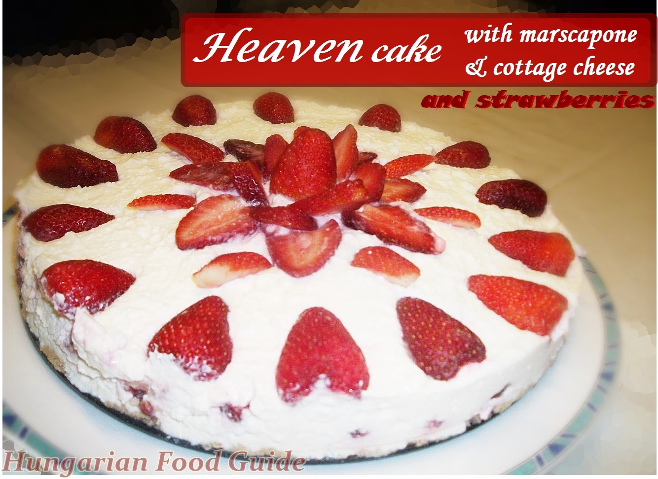 Hungarian Food Guide Heaven cake with marscapone, cottage cheese and