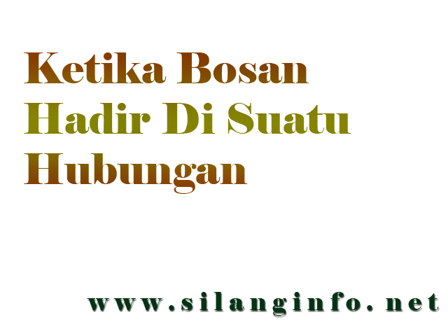 Dblogwr Write And Read Ketika Bosan Hadir Di Suatu Hubungan