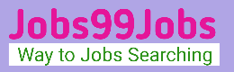 jobs99jobs-Jobs in Government-Jobs in Private-Jobs Notification-jobs 2018-govt jobs