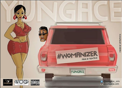NEW MUSIC: YungACE - WOMANIZER