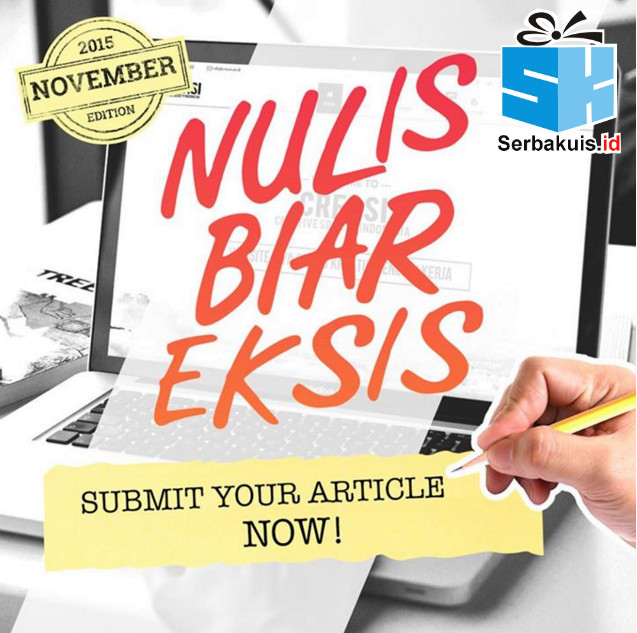 Kontes Creasi Nulis Biar Eksis Berhadiah Uang Kontes Creasi Nulis Biar Eksis Berhadiah Uang