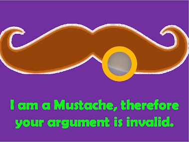 Never argue with a mustache