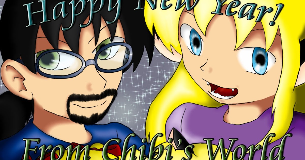 Chibi&#039;s World: HAPPY NEW YEAR!