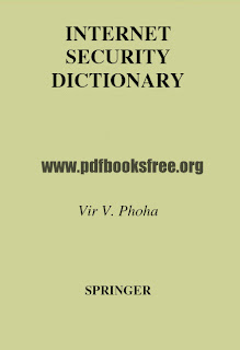 Internet Security Dictionary By Vir V Phoha Pdf Free Download Internet Security Dictionary By Vir V Phoha Pdf Free Download