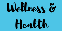 Wellness and Health