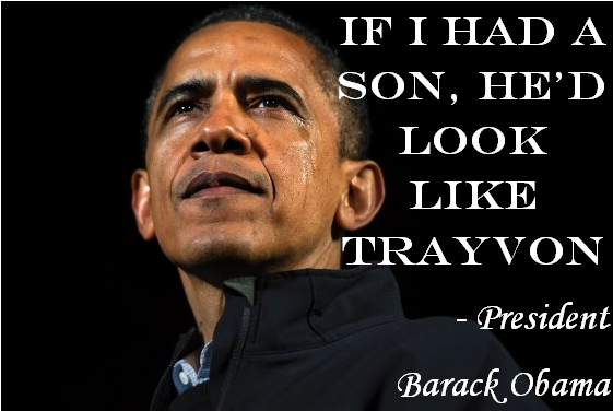 Obama+trayvon+if+I+had+a+son.PNG
