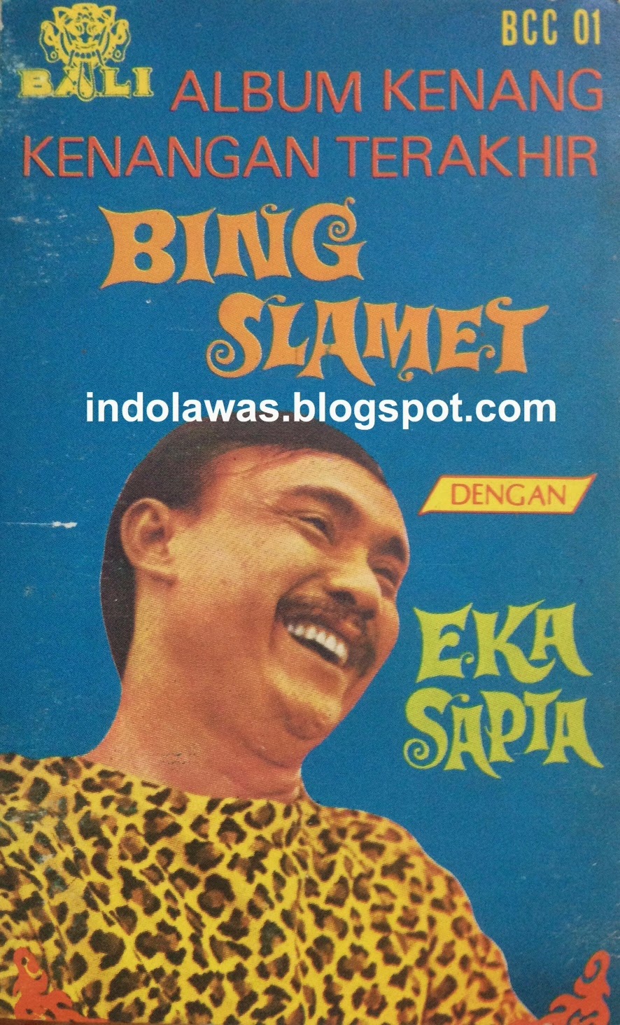 indolawas: Bing Slamet - Album Kenang-Kenangan Terakhir