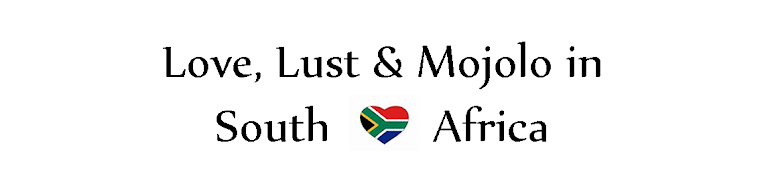 Love, Lust and Mojolo in South Africa  