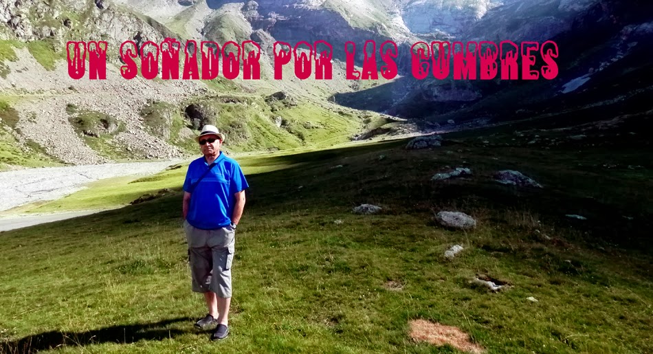 UN SOÑADOR POR LAS CUMBRES