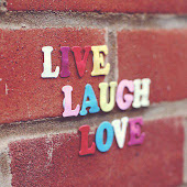 LIVE LAUGH LOVE♥