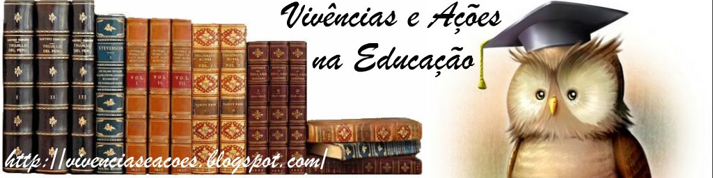 Vivências e Ações na Educação