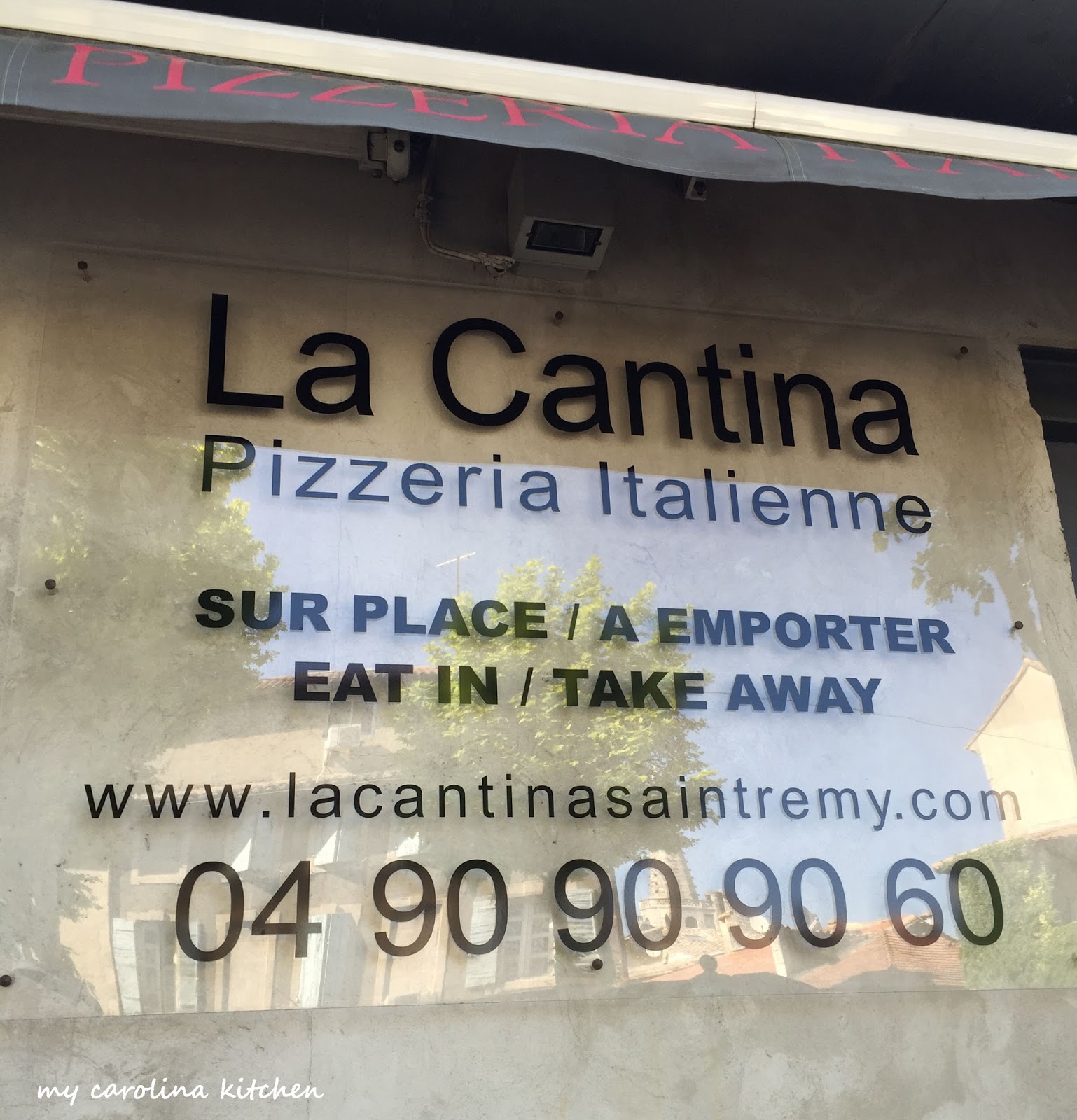 My Carolina Kitchen La Cantina Italian Pizzeria, SaintRémydeProvence