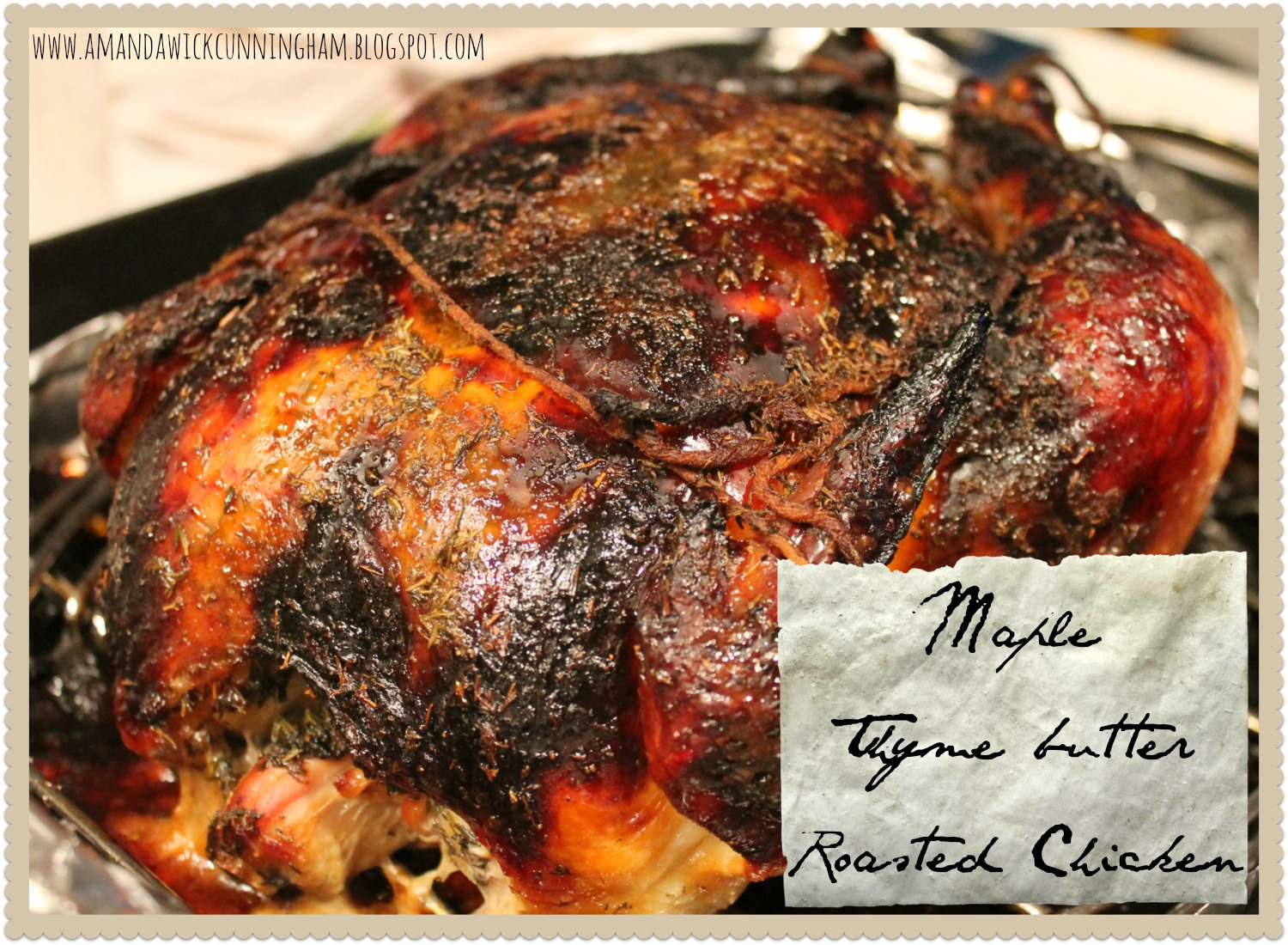 Kaleidoscope of Colors MapleThyme Butter Roasted Chicken