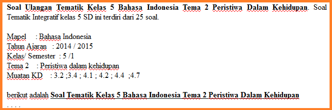 Soal Tematik Kelas 5 Bahasa Indonesia Tema 2 Peristiwa