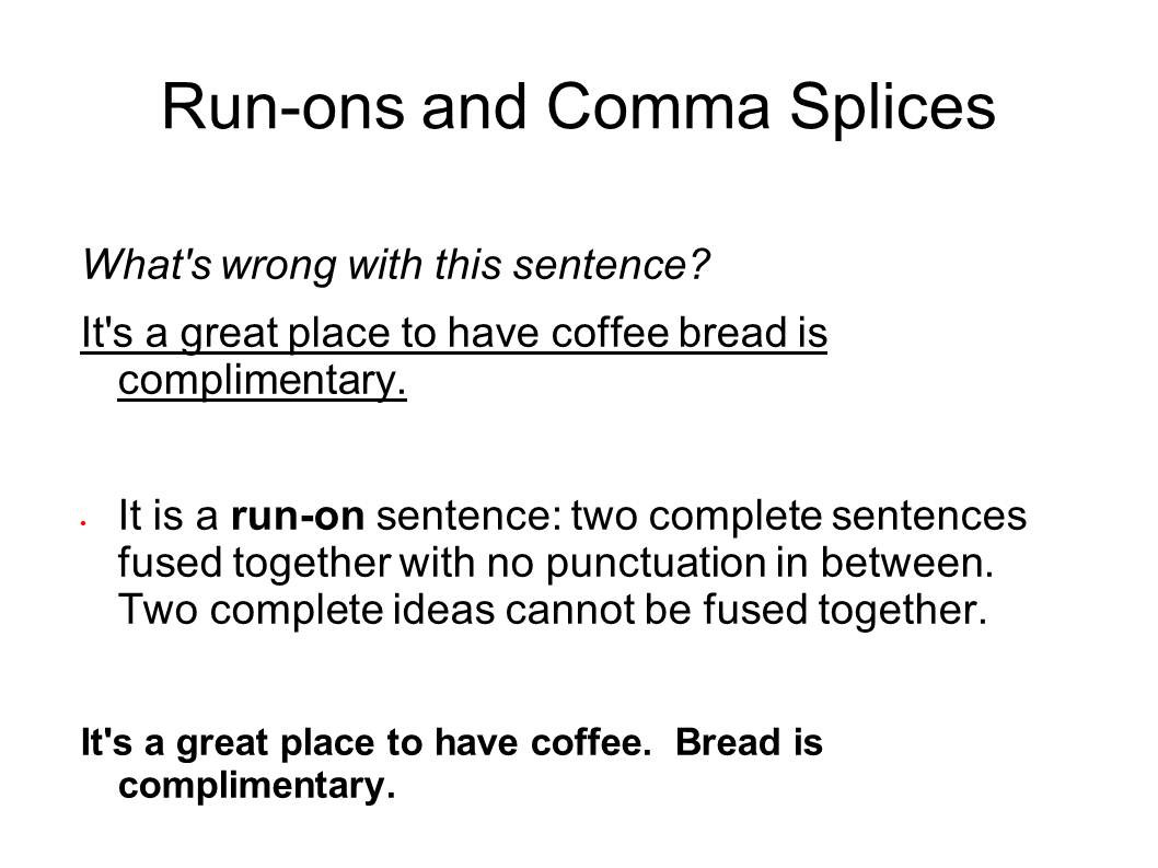 English and ESOL Lab Fixing Fragments, RunOns, and Comma