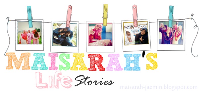 Maisarah's Life Stories