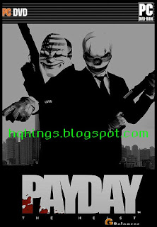 Payday The Heist RELOADED