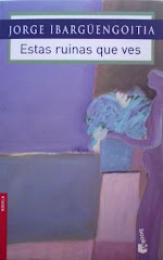 DESCARGA EL LIBRO: "ESTAS RUINAS QUE VES". SE COMENTARÁ EL 14 DE DICIEMBRE EN EL SECTOR 12.