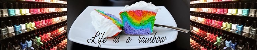                                Life as the rainbow