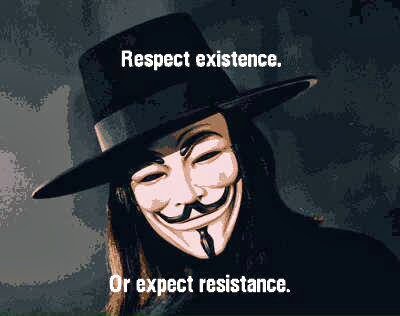 Respect existence or Expect resistance