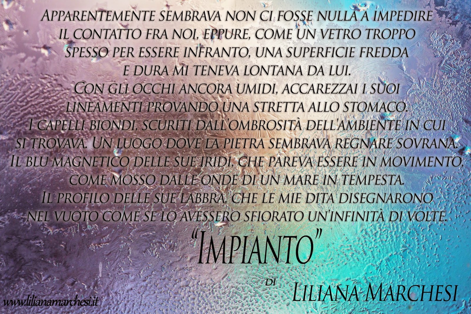 IMPIANTO di Liliana Marchesi - Citazione