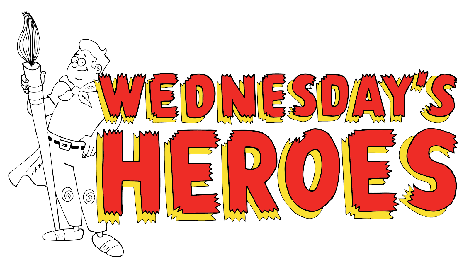 Wednesday's Heroes