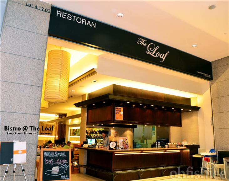 oh{FISH}iee The Loaf Bakery & Bistro Pavilion KL