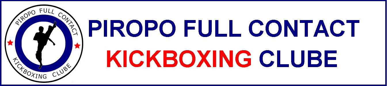  PIROPO FULL CONTACT KICKBOXING CLUBE