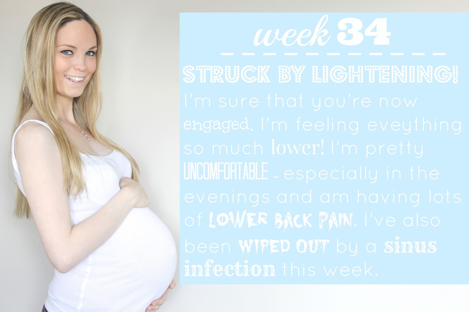 34 weeks pregnant,