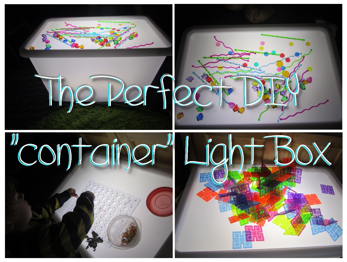 The Perfect DIY "container" light box Homeschool and Light Tables