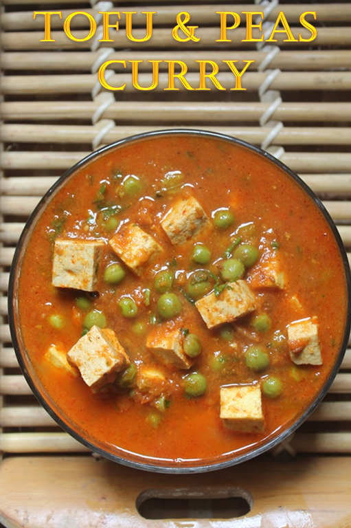 Tofu and Peas Curry Recipe Tofu Matar Recipe Yummy Tummy