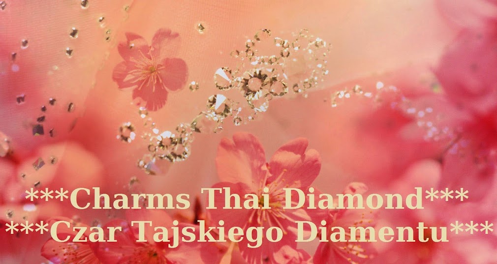 Charms Thai Diamond / Czar Tajskiego Diamentu