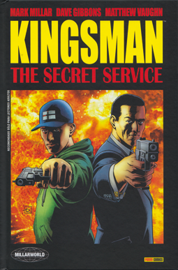 Kingsman de Millar, Gibbons y Vaughn, edita Panini comics. Historias de agentes secretos y espías del siglo XXI