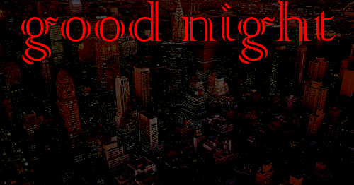 Animated Free Gif Good Night My Love Photo Pictures Gif Animated I Love New York City Lights Greetings Travel Photo Graphic Arts Free Download Beautiful Animated Gifs Free Download